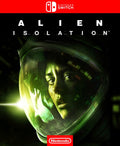 Alien Isolation - NINTENDO SWITCH